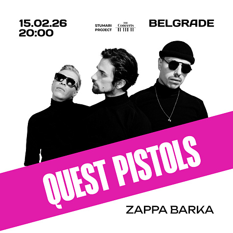 QUEST PISTOLS IN BELGRADE
